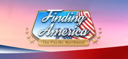 Finding America: The Pacific Northwest