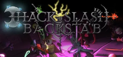 Hack Slash & Backstab