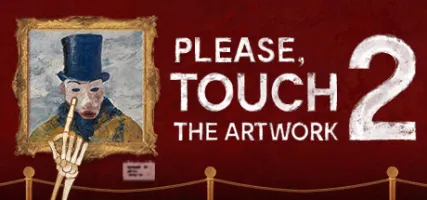 Please, Touch The Artwork 2