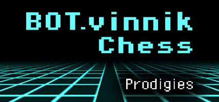 BOT.vinnik Chess: Prodigies