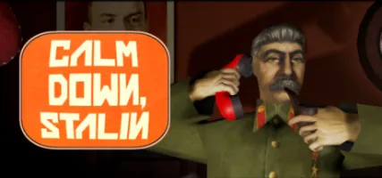 Calm Down Stalin