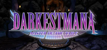 Darkest Mana: Master of the Table