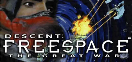 Descent: FreeSpace The Great War