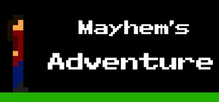 Mayhem's Adventure