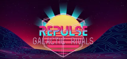 REPULSE: Galactic Rivals