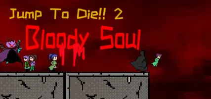 Jump To Die 2 - Bloody Soul