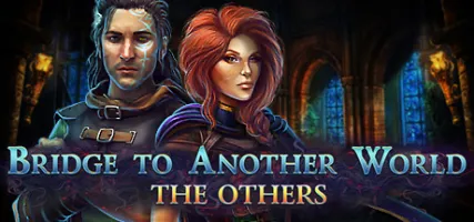 Bridge to Another World: The Others