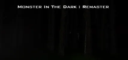 Monster In The Dark: Remaster