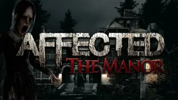 AFFECTED: The Manor