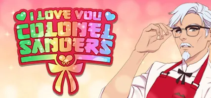 I Love You Colonel Sanders! A Finger Lickin' Good Dating Simulator