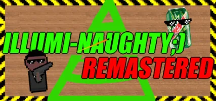 ILLUMI-NAUGHTY - Remastered