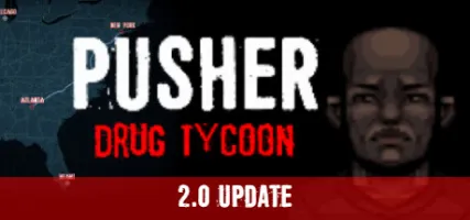 PUSHER - Drug Tycoon