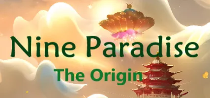 Nine Paradise: The Origin