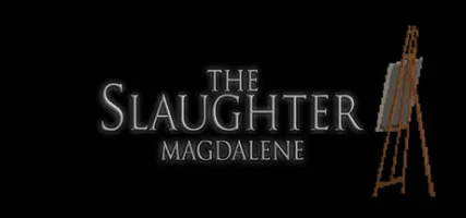 The Slaughter: Magdalene