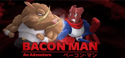 Bacon Man: An Adventure