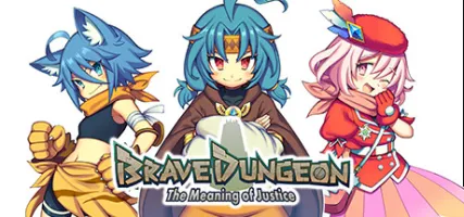 Brave Dungeon - The Meaning of Justice