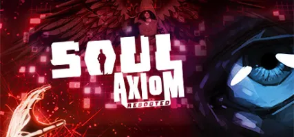 Soul Axiom Rebooted