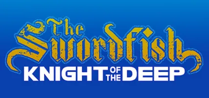 The Swordfish: Knight of the Deep