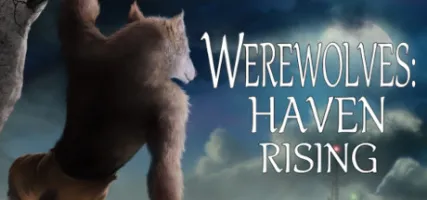 Werewolves: Haven Rising