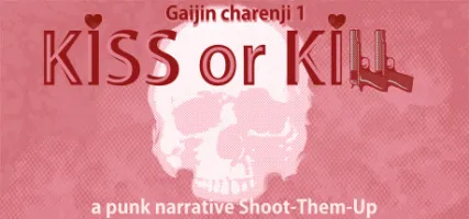 Gaijin Charenji 1: Kiss or Kill