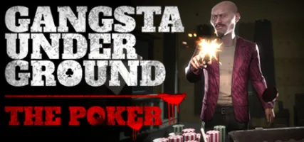 Gangsta Underground: The Poker