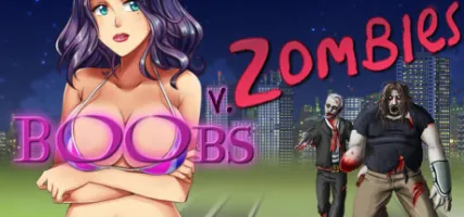 Boobs vs Zombies