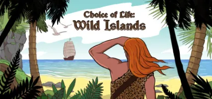 Choice of Life Wild Islands