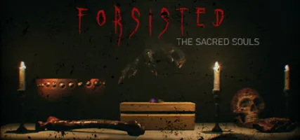 FORSISTED: The Sacred Souls