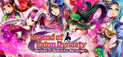 Legend of Fainn Dynasty Battles of Beautiful Warlords