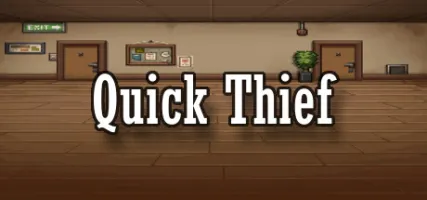 Quick Thief