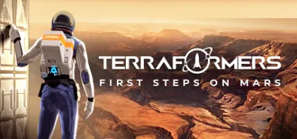 Terraformers: First Steps on Mars