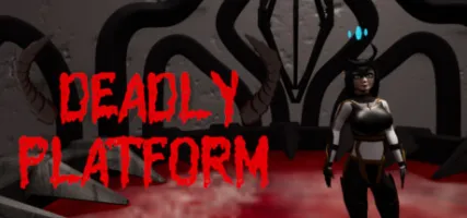 Deadly Platform