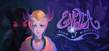 Enelia: Dawn of Madness