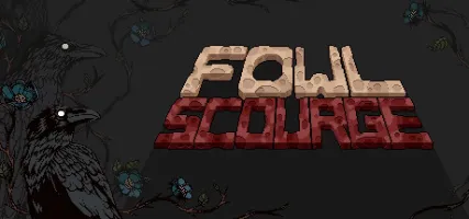 Fowl Scourge