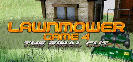 Lawnmower Game 4: The Final Cut