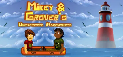 Mikey & Grover's Unexpected Adventures