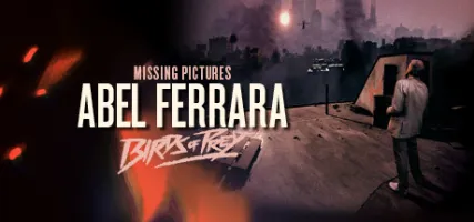 Missing Pictures: Abel Ferrara