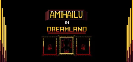 Amihailu in Dreamland