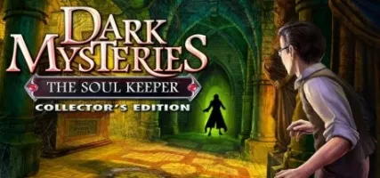 Dark Mysteries: The Soul Keeper