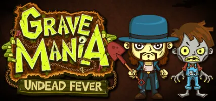 Grave Mania: Undead Fever