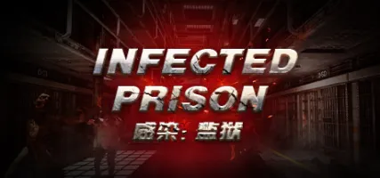 Infected Prison