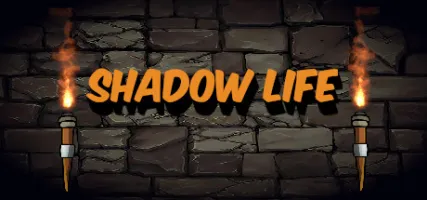 Shadow Life