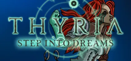 Thyria: Step Into Dreams