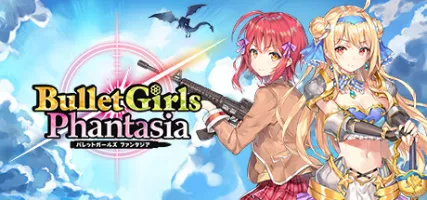 Bullet Girls Phantasia