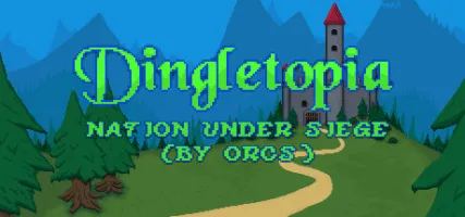 Dingletopia: Nation Under Siege by Orcs