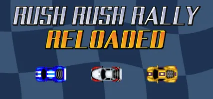 Rush Rush Rally Reloaded