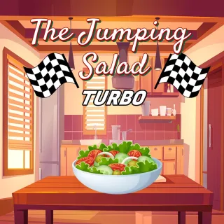 The Jumping Salad: TURBO