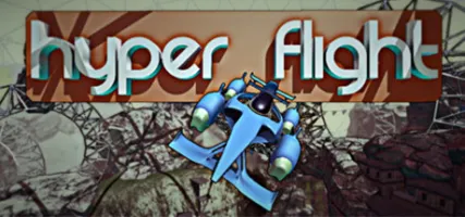 Hyper Flight