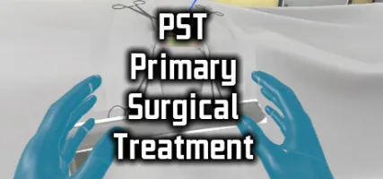 PST VR Primary Surgical Treatment