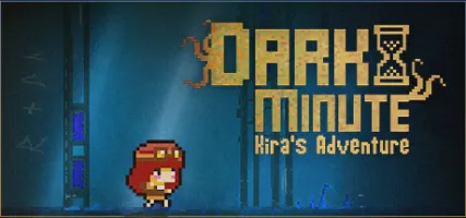 DARK MINUTE: Kira's Adventure